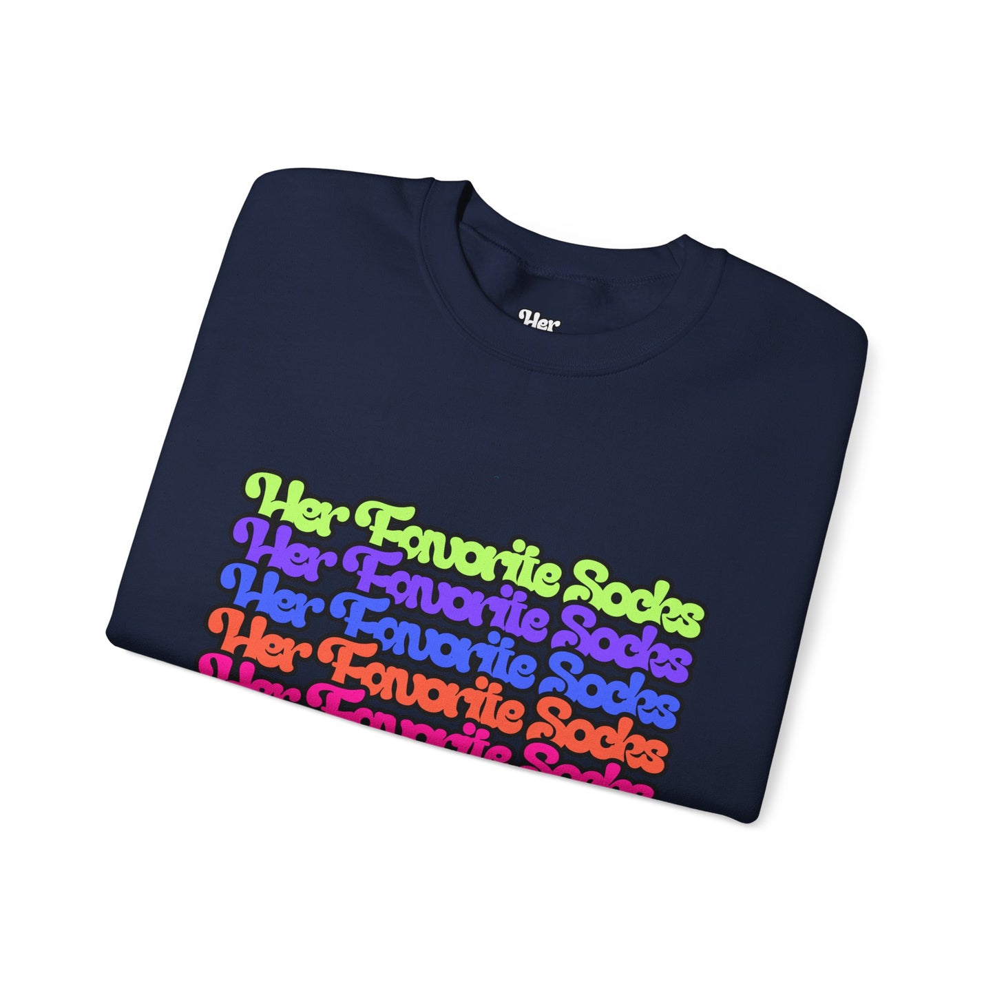Crewneck Sweatshirt — Colorful "Her Favorite Socks" Retro Script Stacked Design