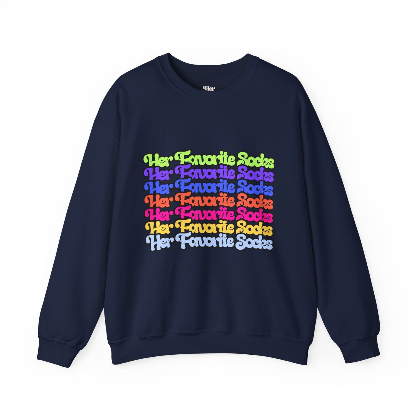 Crewneck Sweatshirt — Colorful "Her Favorite Socks" Retro Script Stacked Design