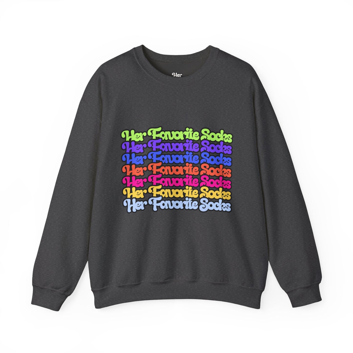 Crewneck Sweatshirt — Colorful "Her Favorite Socks" Retro Script Stacked Design